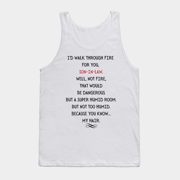 son in Law quote Tank Top by Zimmermanr Liame